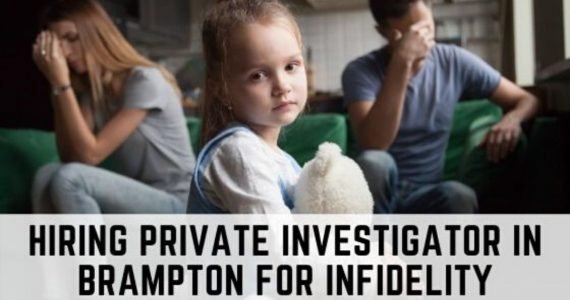 Hiring Prviate Investigator in Brampton for Infidelity (2)