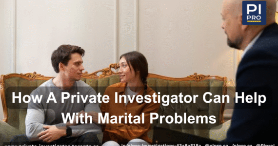 Private Investigator Can Help with Marital Problems