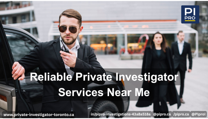 Reliable Private Investigator Services Near Me