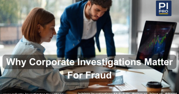 Corporate Investigations Matter for Fraud