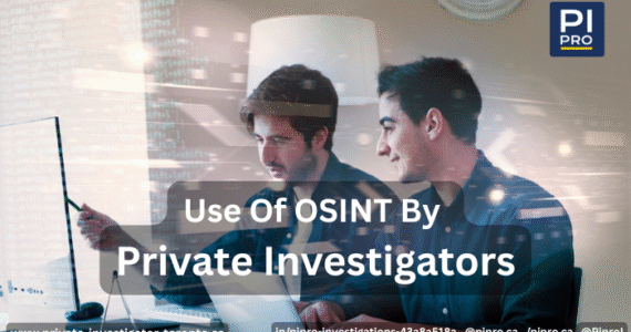 Use of OSINT by Private Investigators