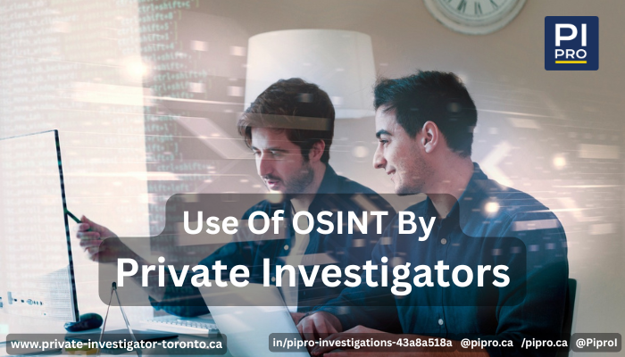 Use of OSINT by Private Investigators