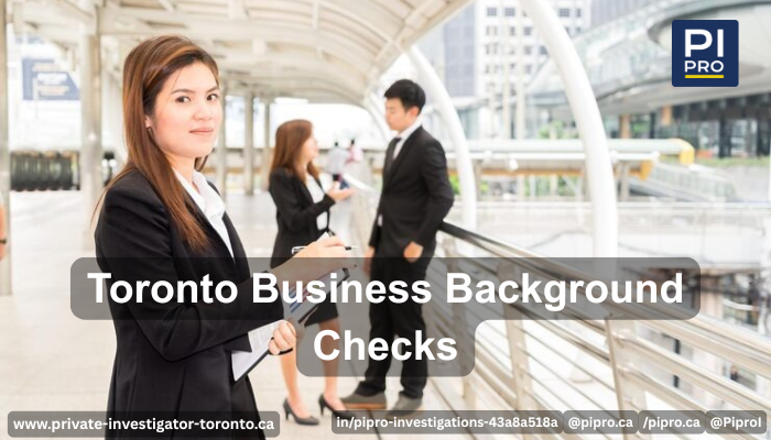 Toronto Business Background Checks